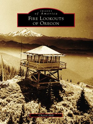 cover image of Fire Lookouts of Oregon